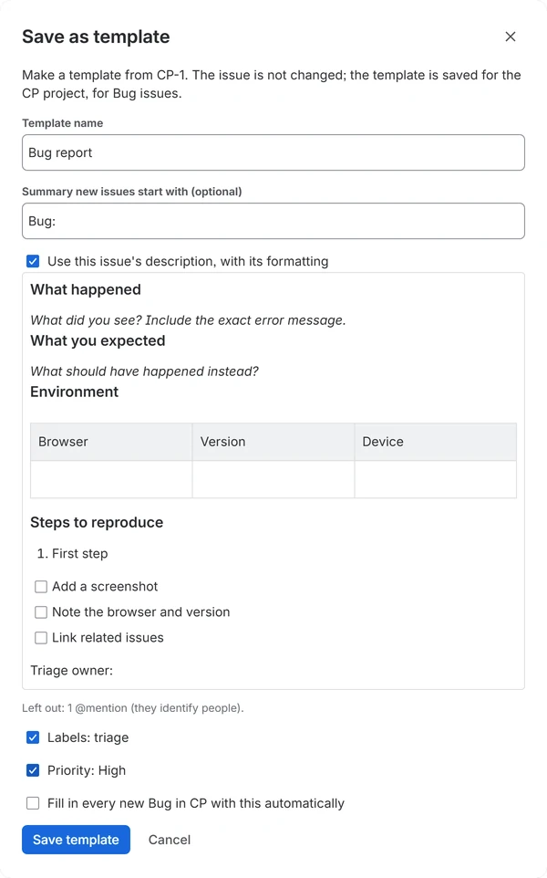 The Save as template dialog for issue CP-1: the template name, summary and a preview of the formatted description, a note that 1 @mention was left out, and the options for labels, priority and filling in new bugs automatically.