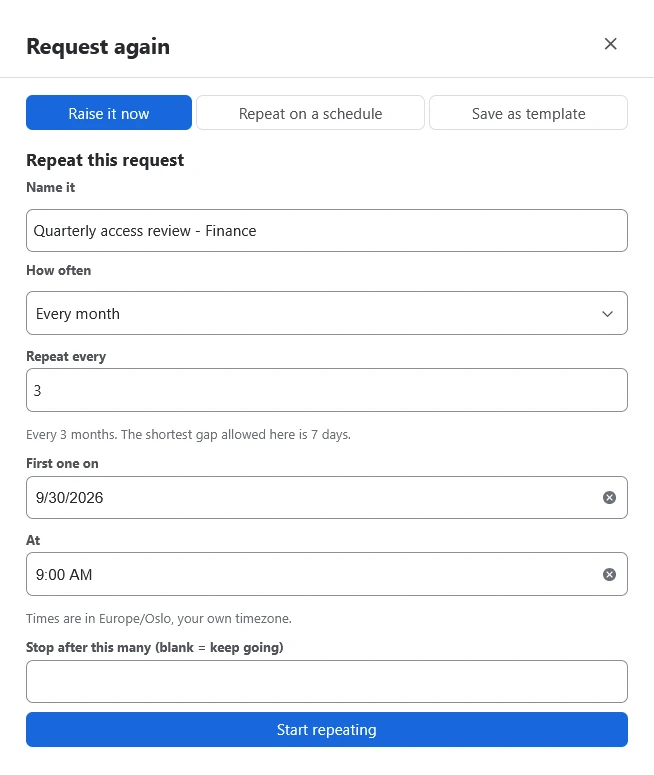 The Request again dialog in the customer portal, set to repeat a request every 3 months, with the options Raise it now, Repeat on a schedule and Save as template.